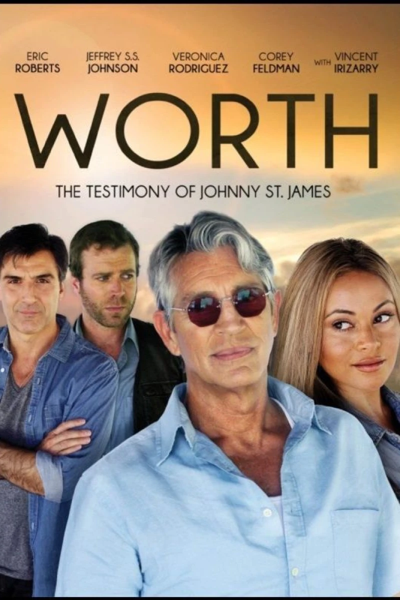 Worth: The Testimony of Johnny St. James Plakat