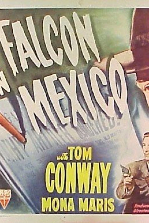 The Falcon in Mexico Plakat