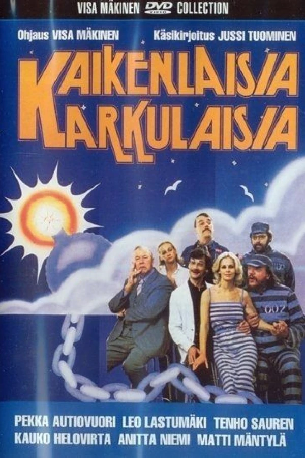 Kaikenlaisia karkulaisia Plakat