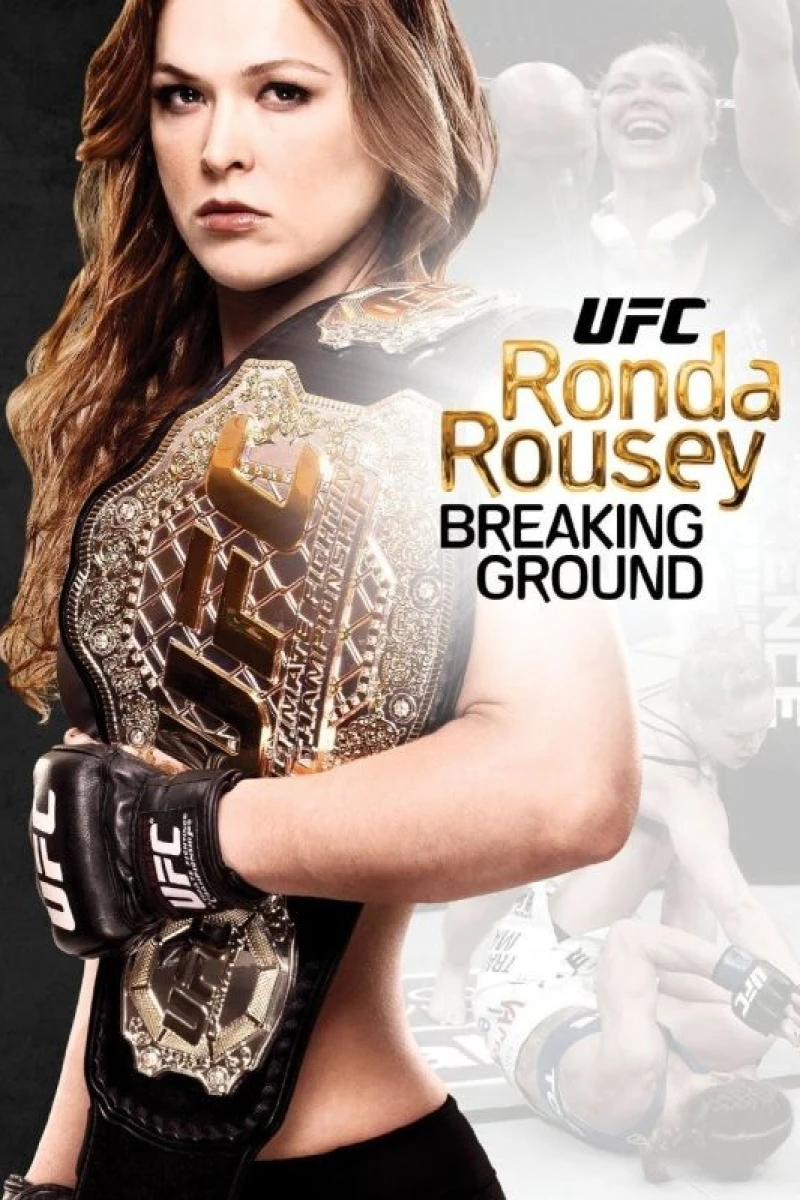 Ronda Rousey: Breaking Ground Plakat