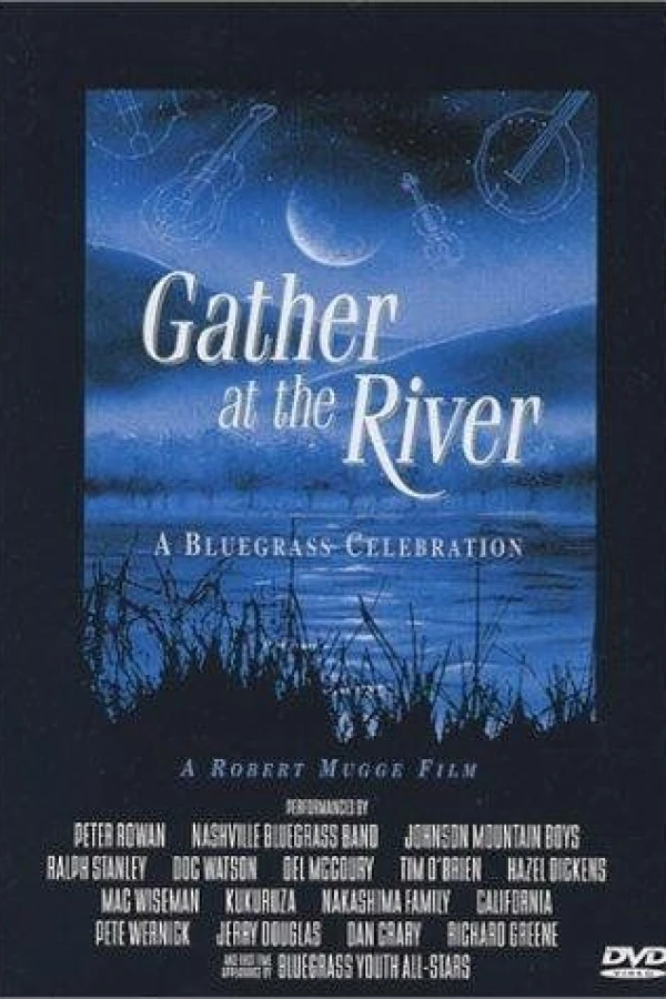 Gather at the River: A Bluegrass Celebration Plakat