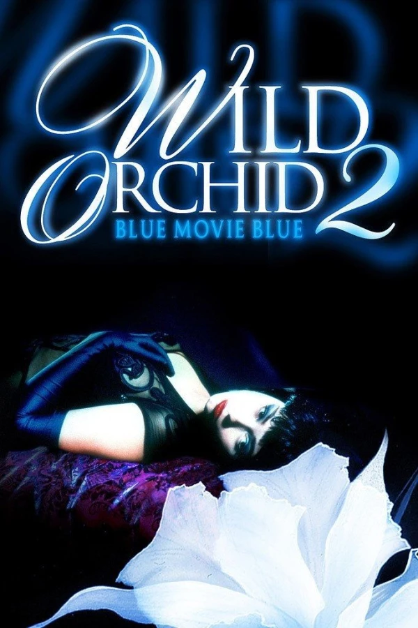 Wild Orchid II: Two Shades of Blue Plakat