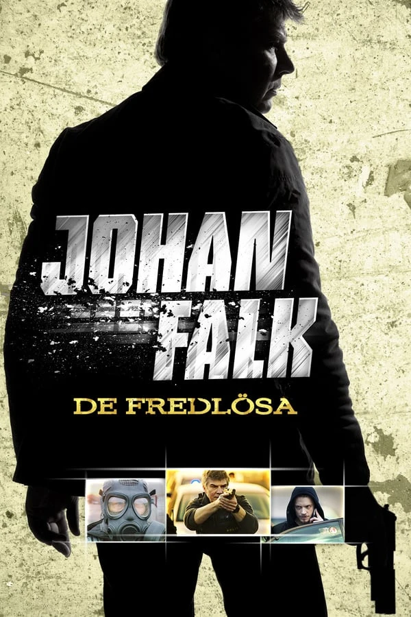 Johan Falk: De fredlösa Plakat