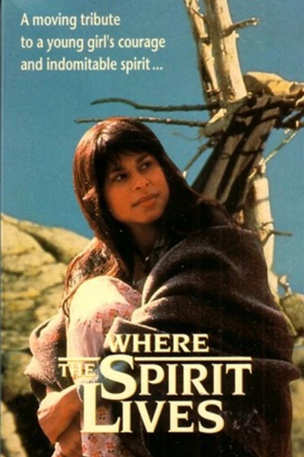 Where the Spirit Lives Plakat