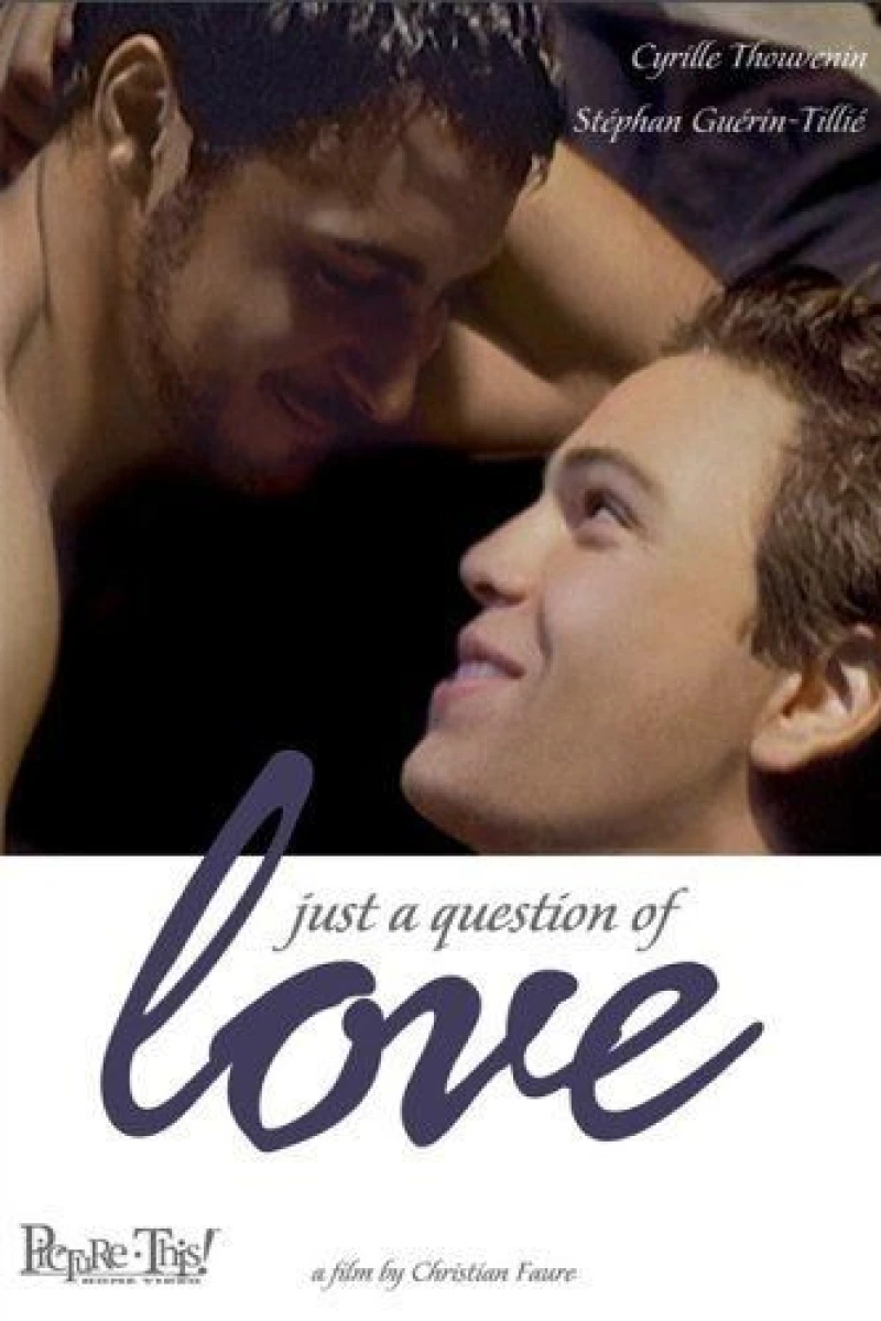 Just a Question of Love Plakat