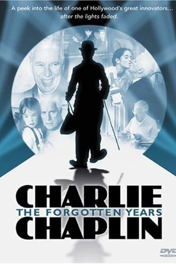 Charlie Chaplin: The Forgotten Years Plakat