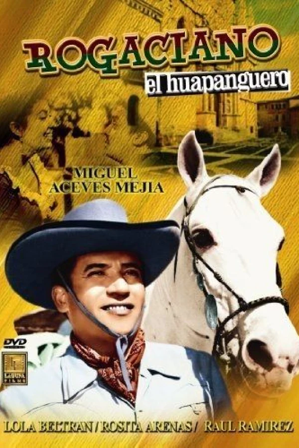 'Mal de amores' (Rogaciano el huapanguero) Plakat