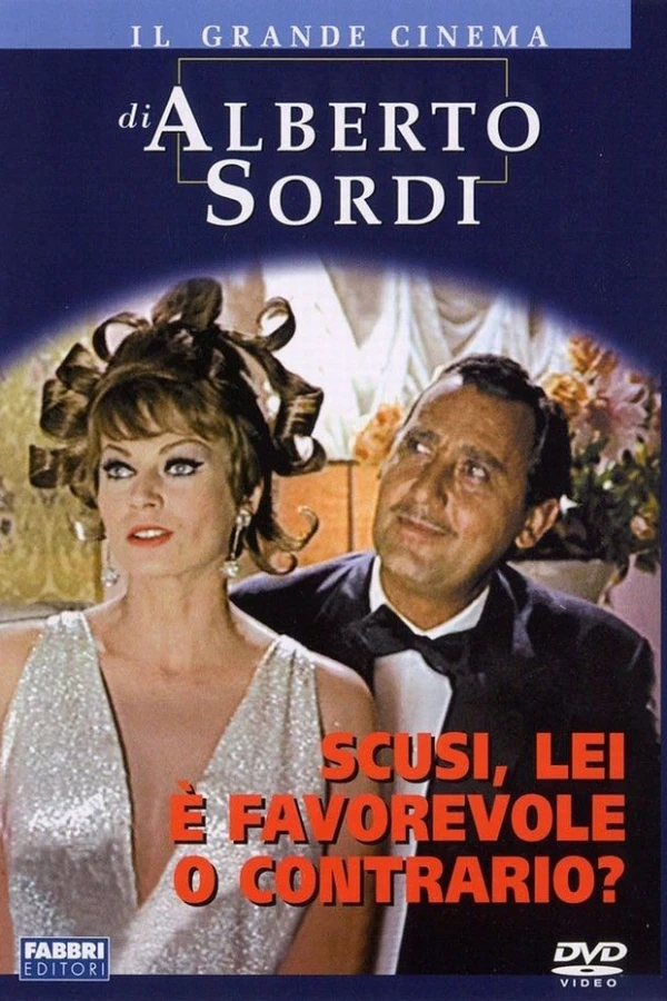 Scusi, lei è favorevole o contrario? Plakat