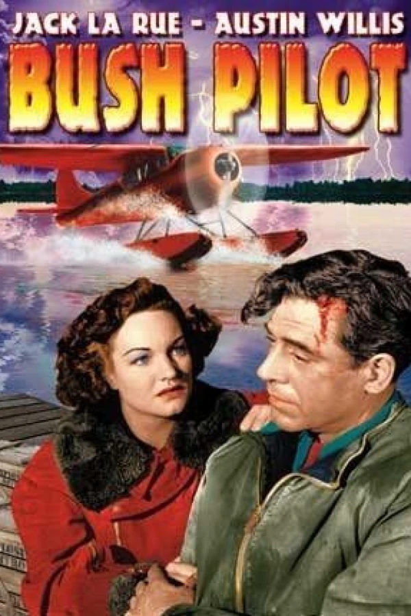 Bush Pilot Plakat