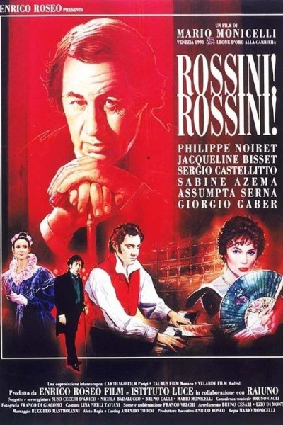 Rossini! Rossini!