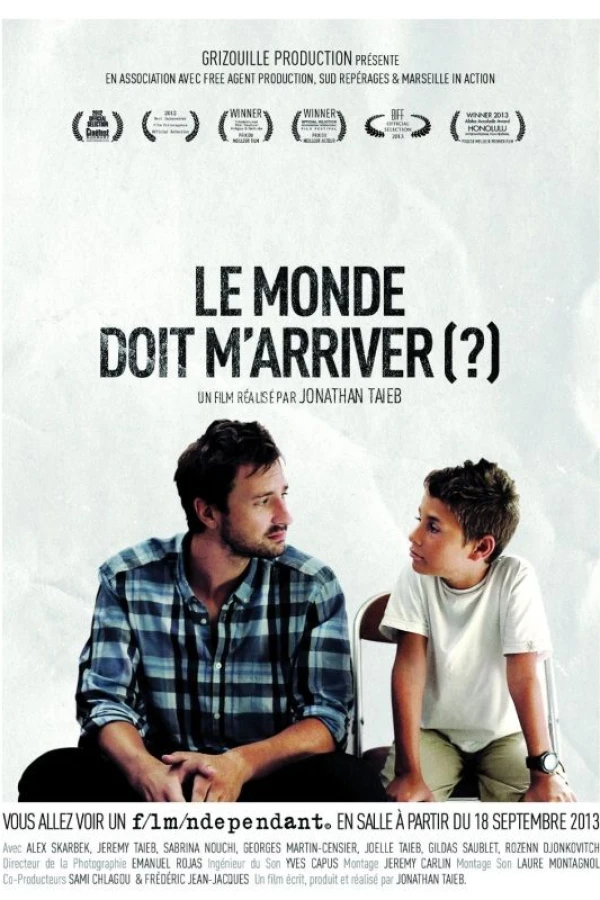 Le monde doit m'arriver? Plakat