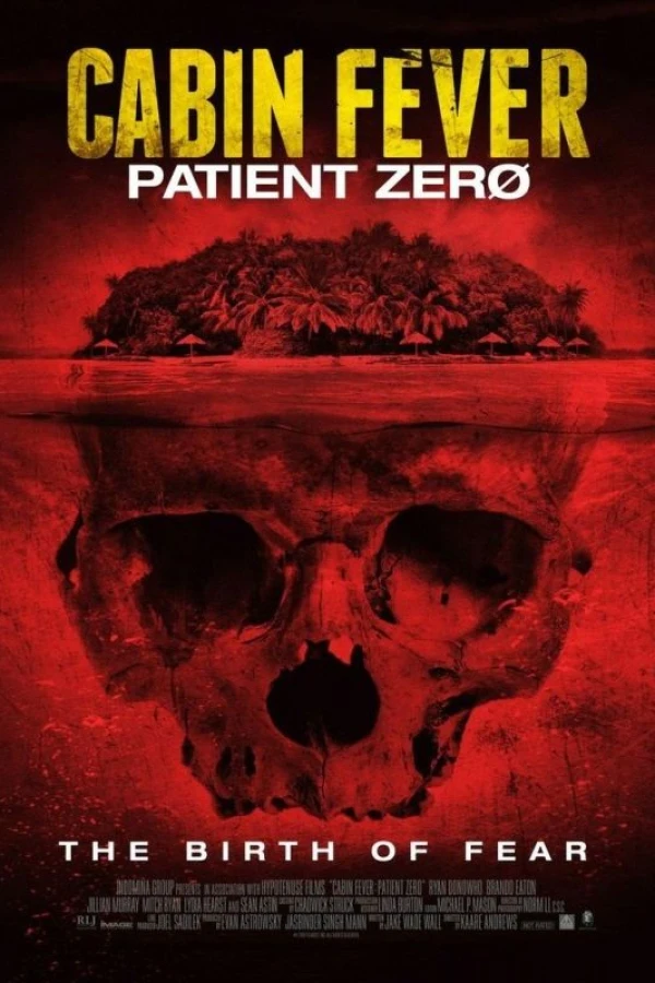 Cabin Fever 3: Patient Zero Plakat