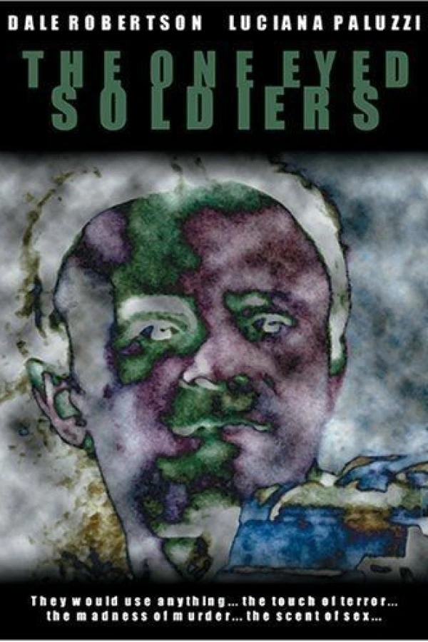 The One Eyed Soldiers Plakat