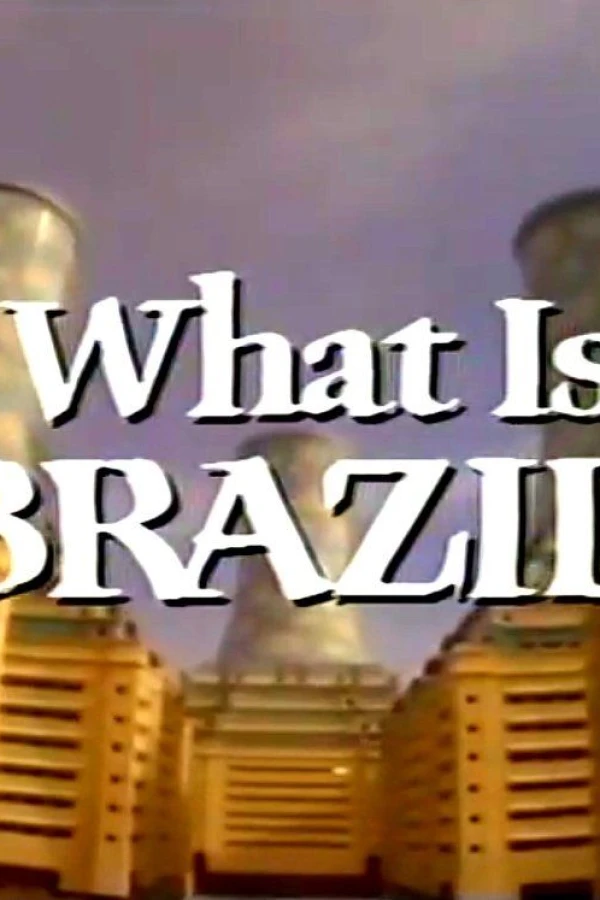 What Is Brazil? Plakat