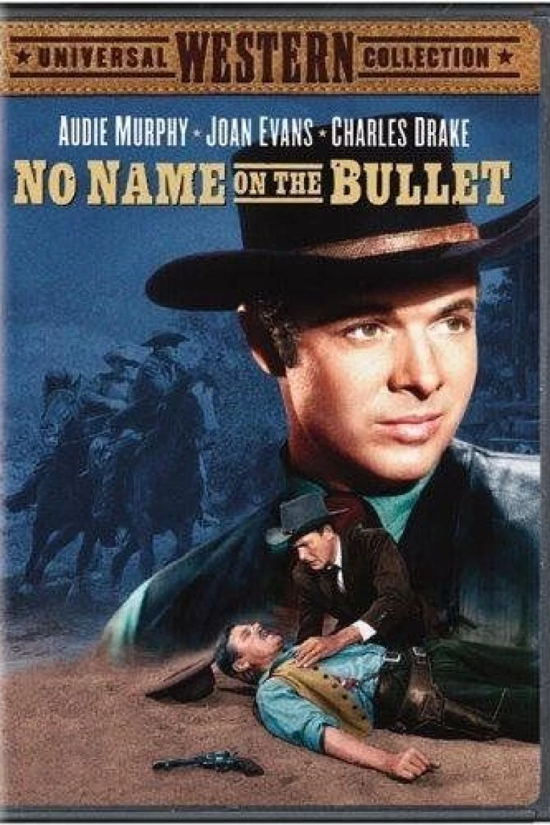 No Name on the Bullet Plakat