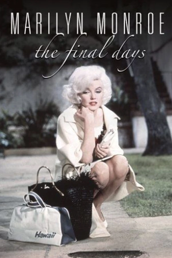 Marilyn Monroe: The Final Days Plakat