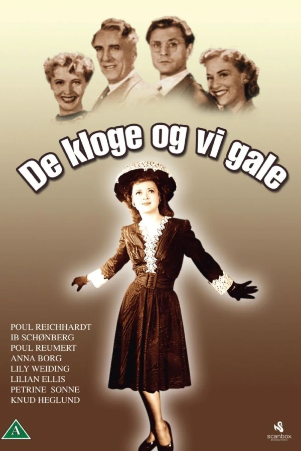 De kloge og vi gale Plakat