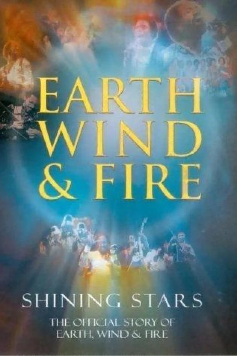 Shining Stars: The Official Story of Earth, Wind, Fire Plakat