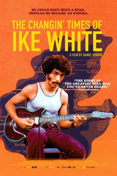 Ike Whites utrolige liv
