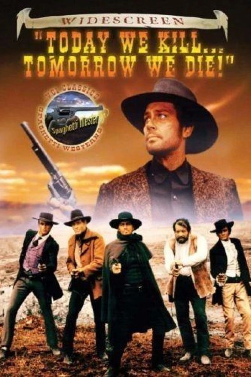 Today We Kill, Tomorrow We Die! Plakat