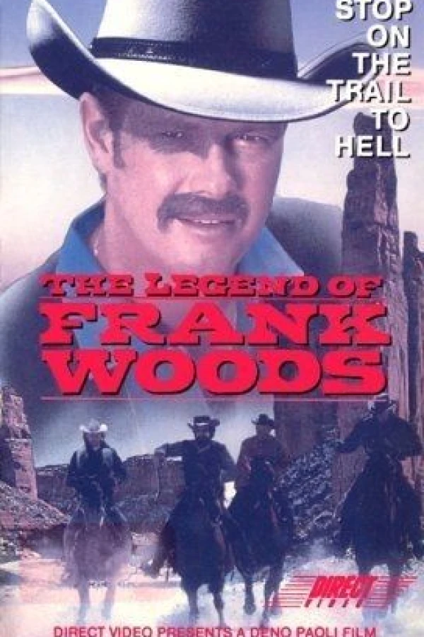 The Legend of Frank Woods Plakat