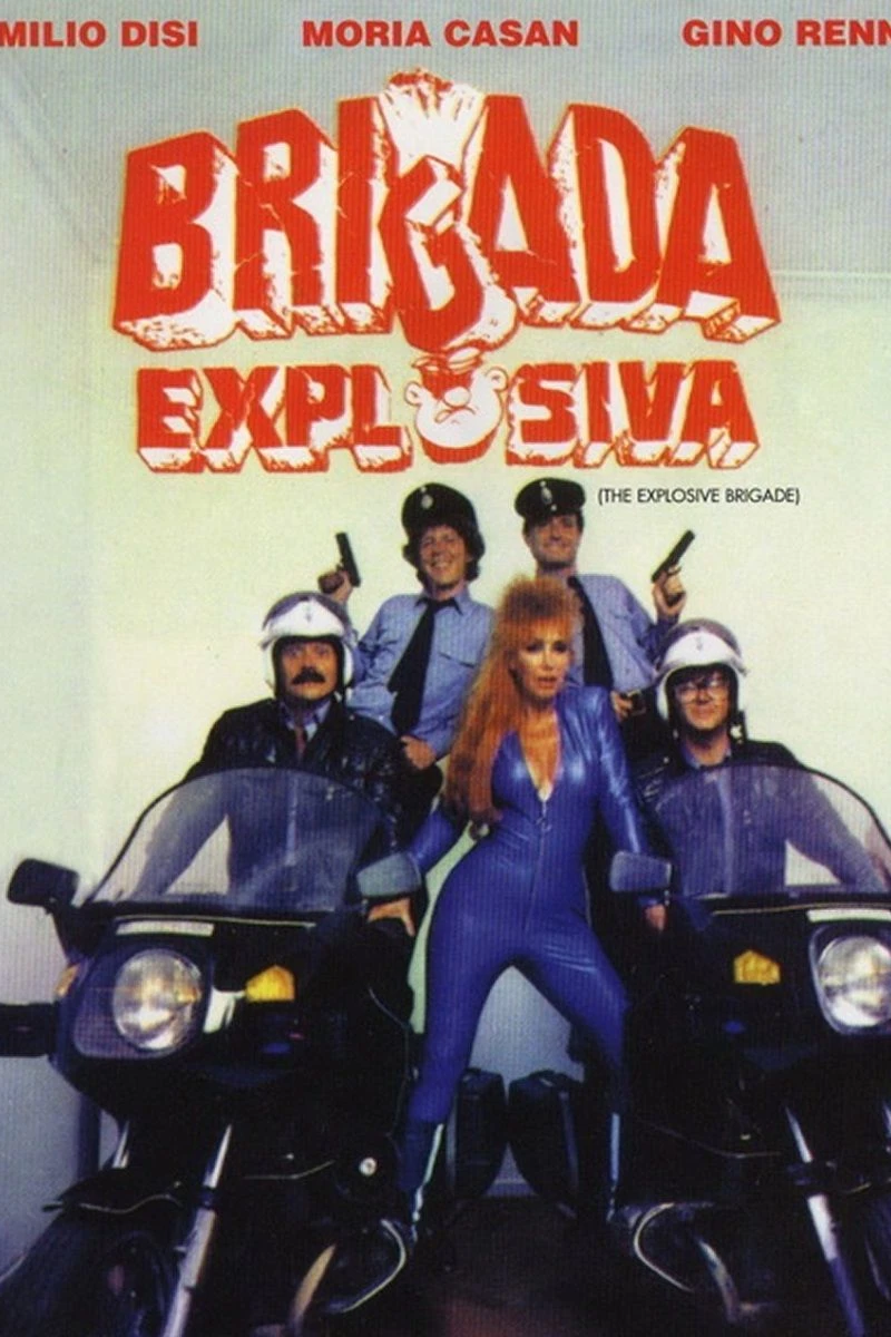 Brigada explosiva Plakat