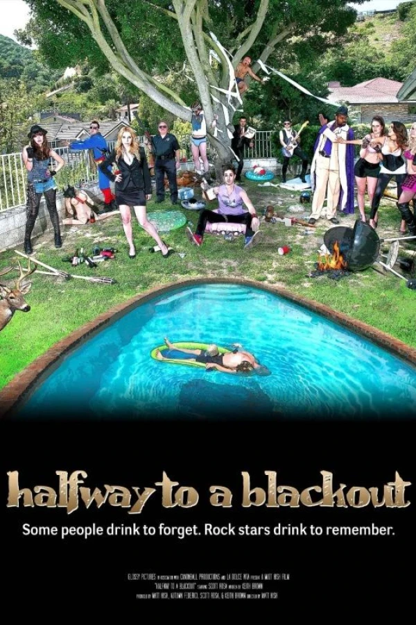 Halfway to a Blackout Trailer Plakat