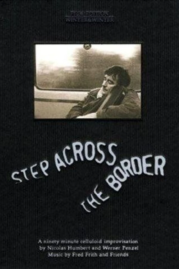 Step Across the Border Plakat