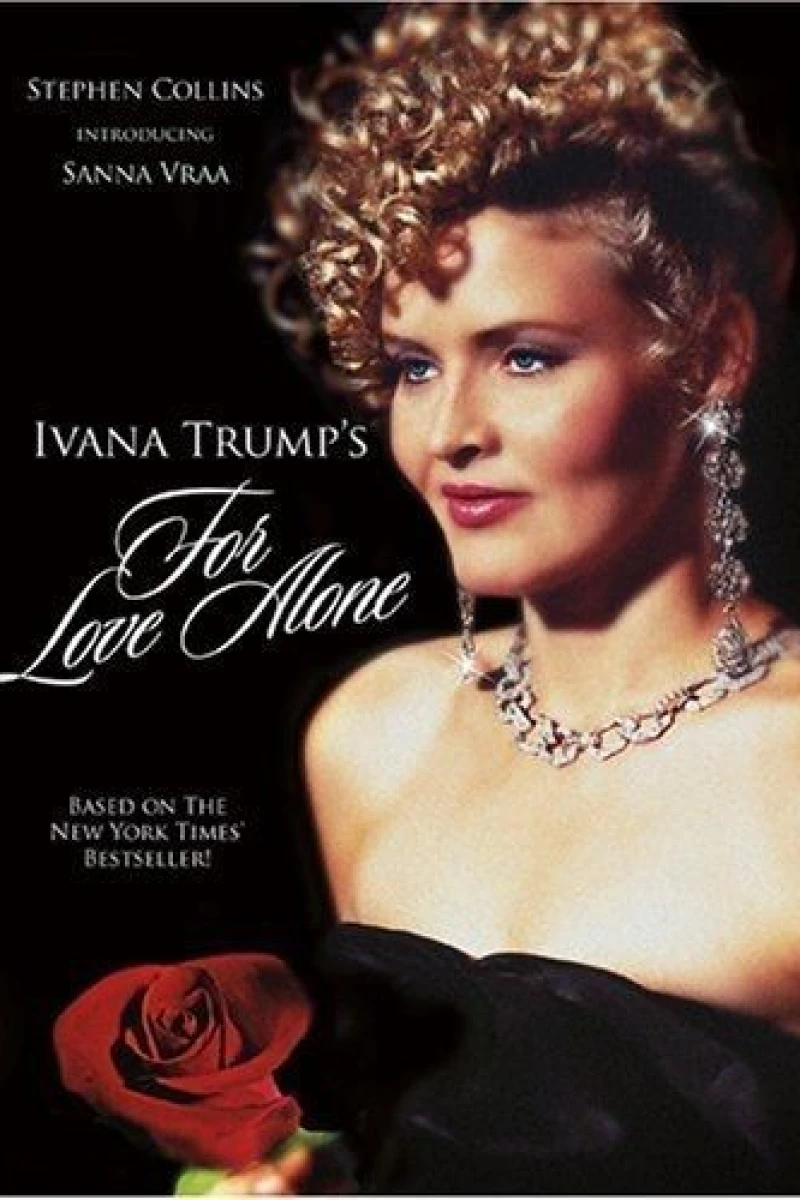 Ivana Trump's For Love Alone Plakat