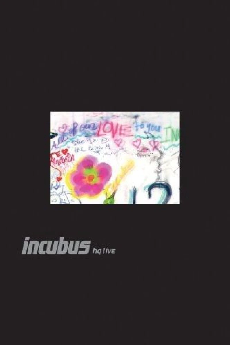 Incubus HQ Live Plakat