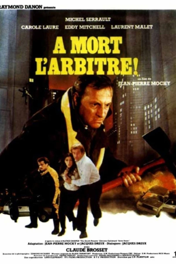 À mort l'arbitre! Plakat