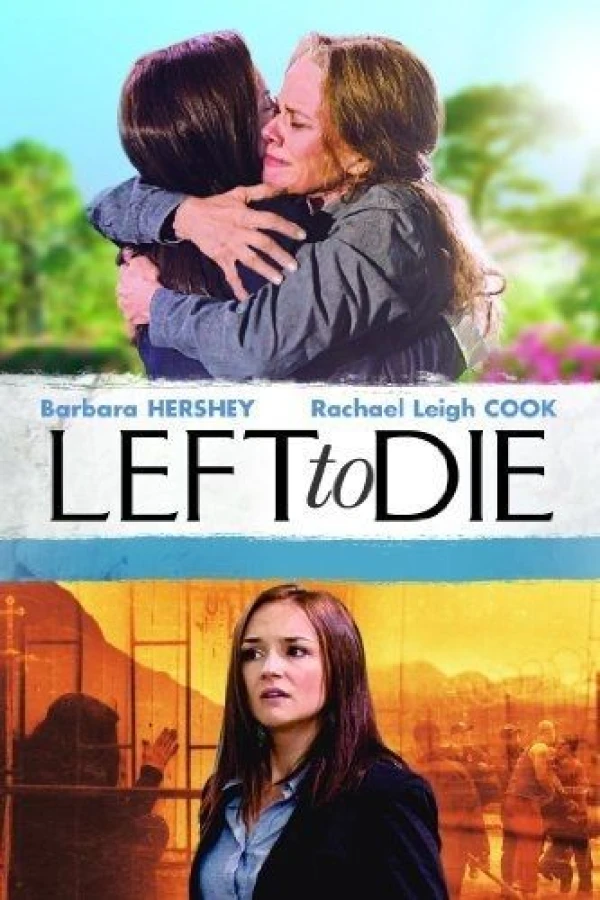 Left to Die Plakat