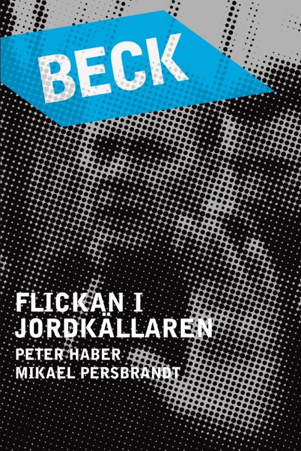 Beck - Flickan i jordkällaren Plakat