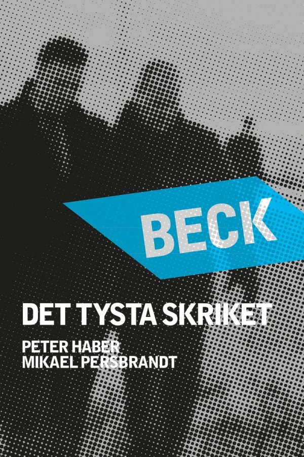 Beck - Det tysta skriket Plakat