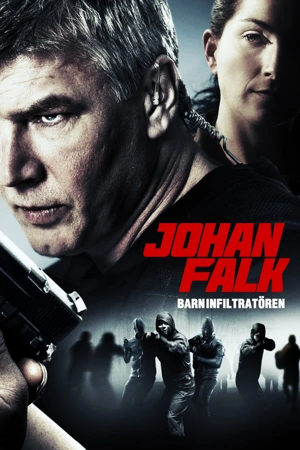 Johan Falk: Barninfiltratören Plakat