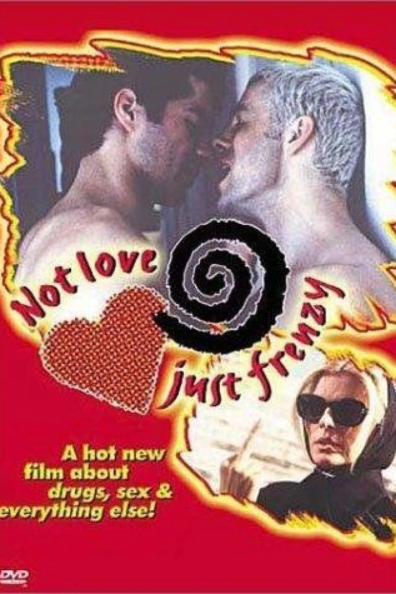 Not Love, Just Frenzy Plakat