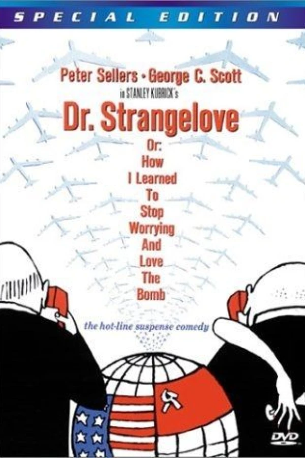 Inside: 'Dr. Strangelove or How I Learned to Stop Worrying and Love the Bomb' Plakat