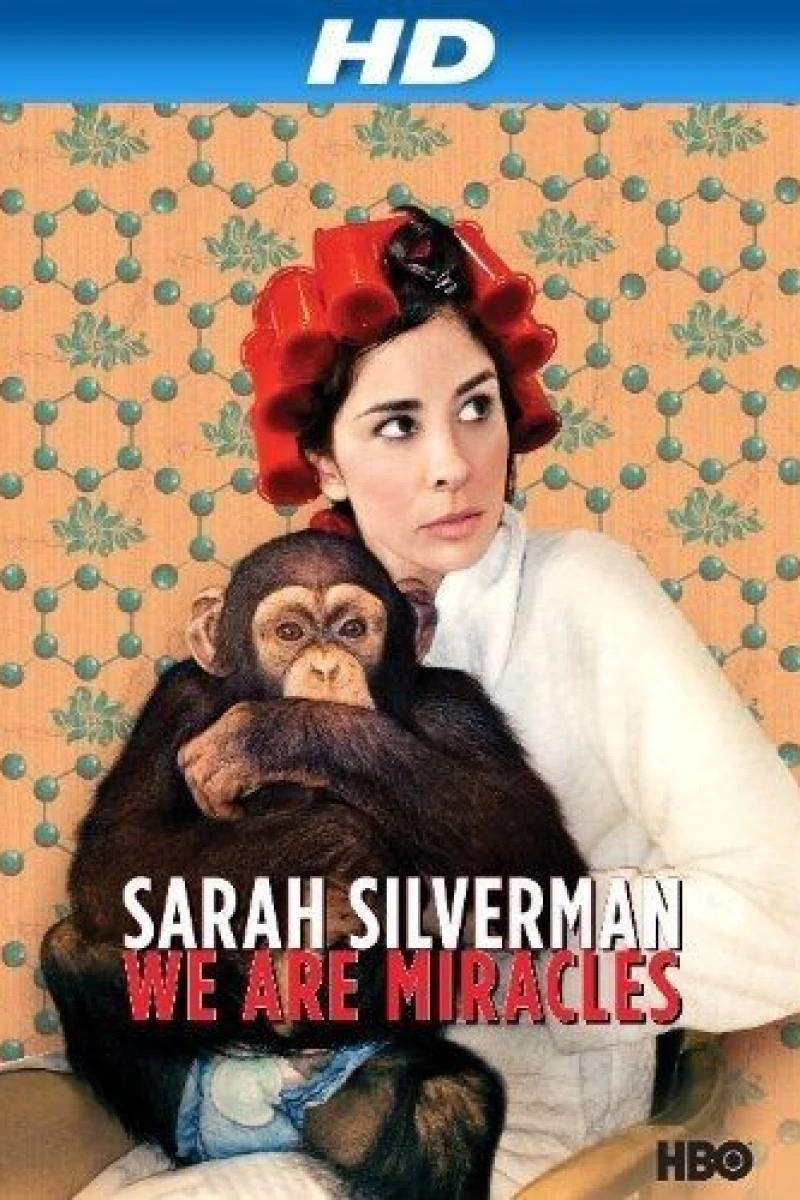 Sarah Silverman: We Are Miracles Plakat