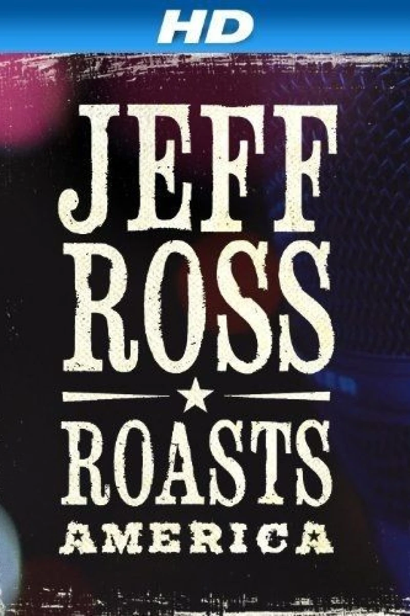 Jeff Ross Roasts America Plakat