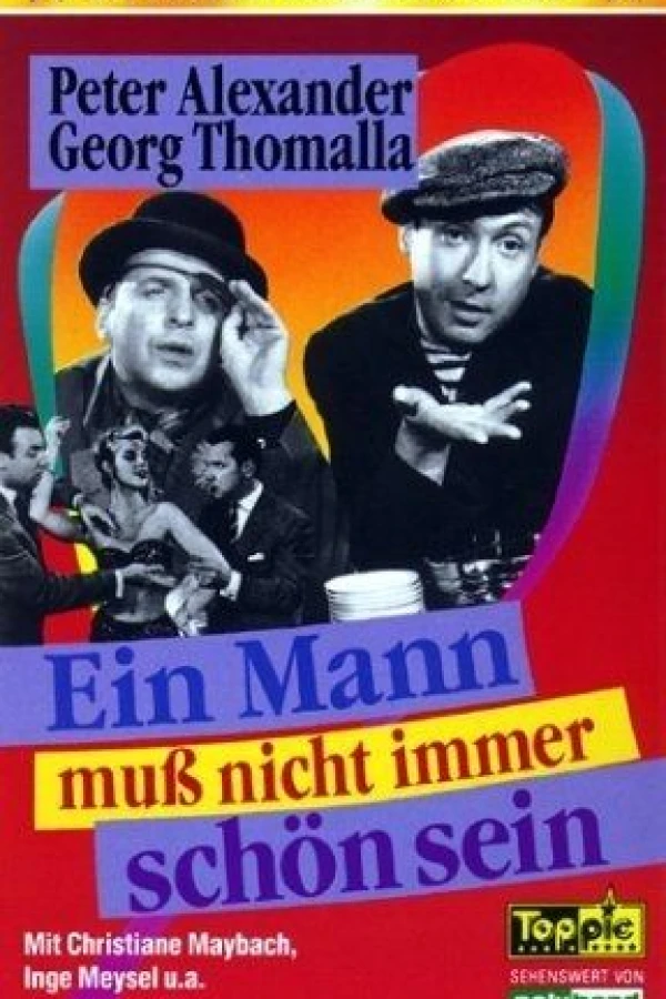 Ein Mann muß nicht immer schön sein Plakat