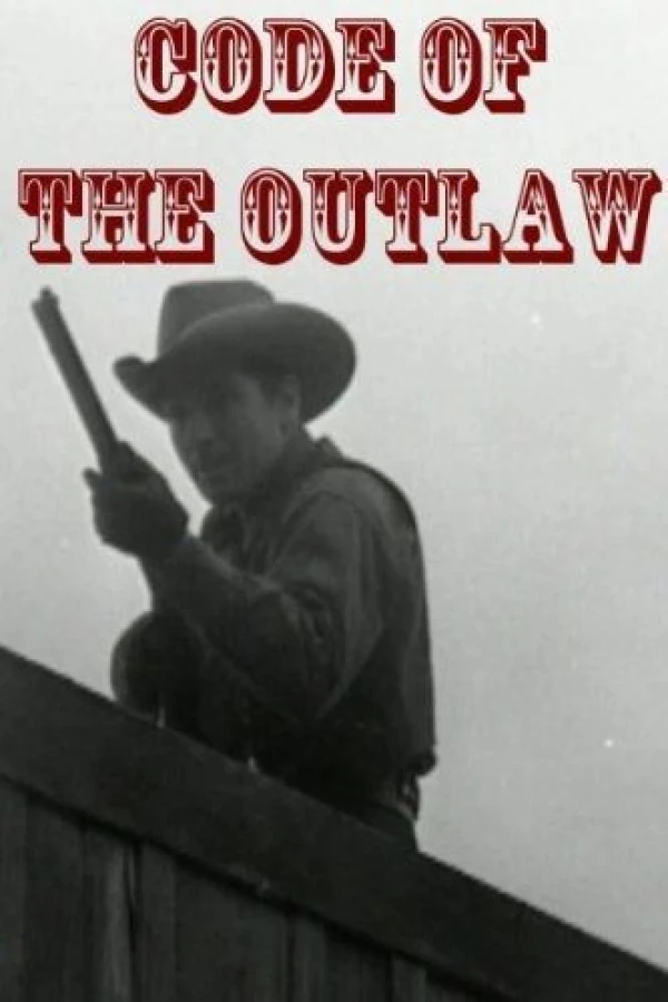 Code of the Outlaw Plakat