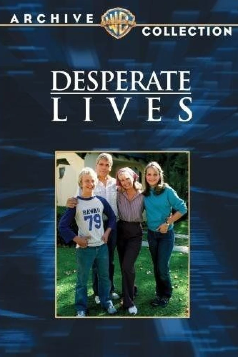 Desperate Lives Plakat