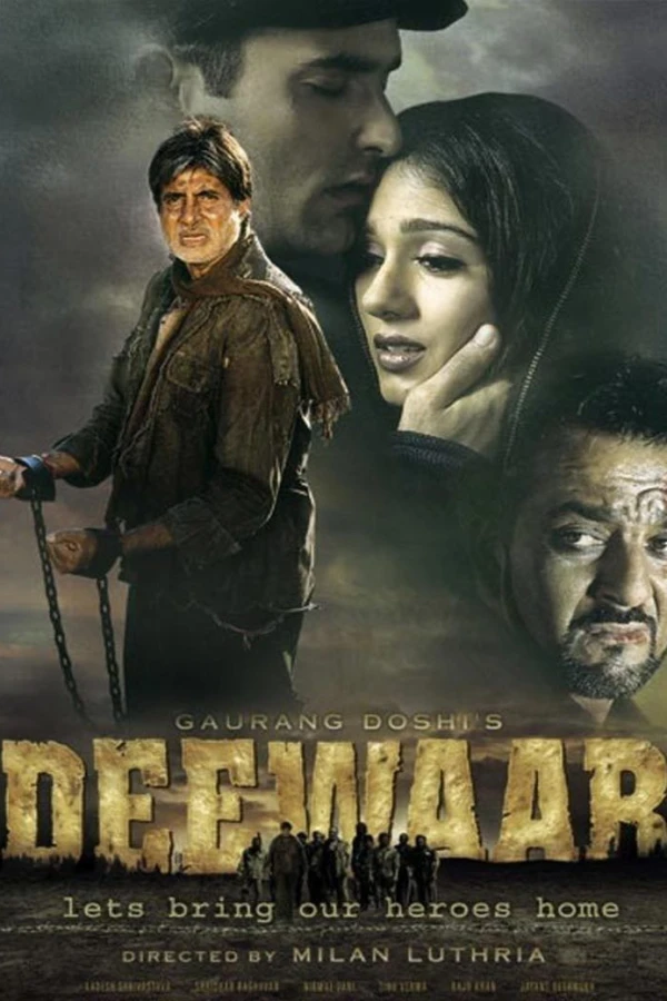 Deewaar: Let's Bring Our Heroes Home Plakat