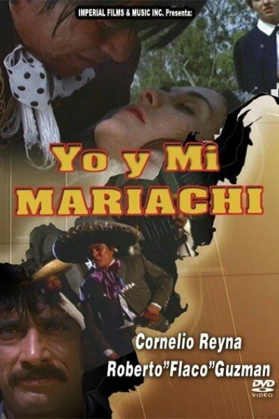 Yo y mi mariachi