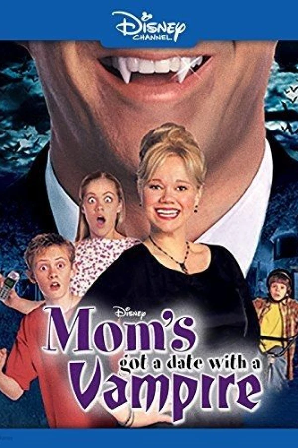 Mom's Got a Date with a Vampire Plakat