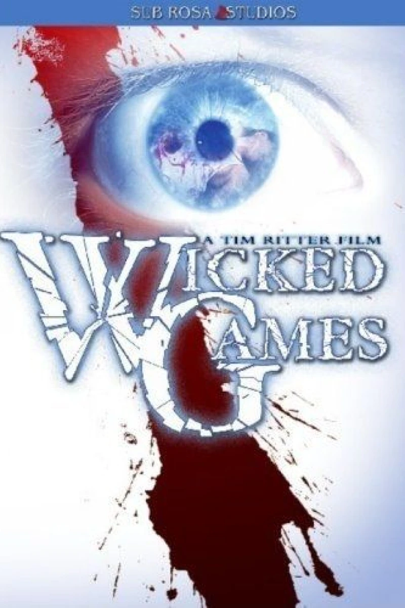 Wicked Games Plakat