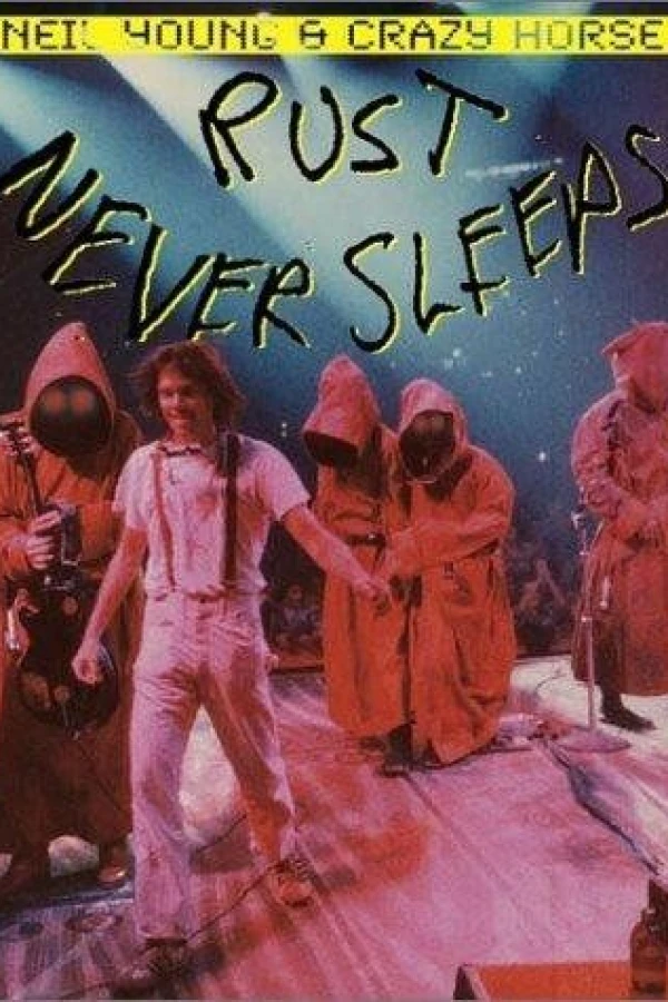 Rust Never Sleeps Plakat