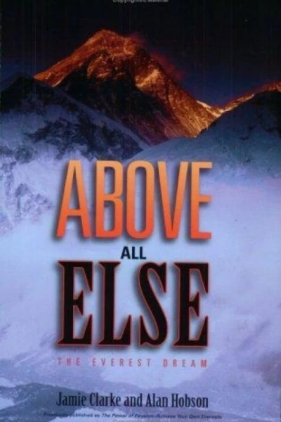 Above All Else: The Everest Dream