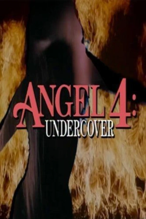 Angel 4: Undercover Plakat