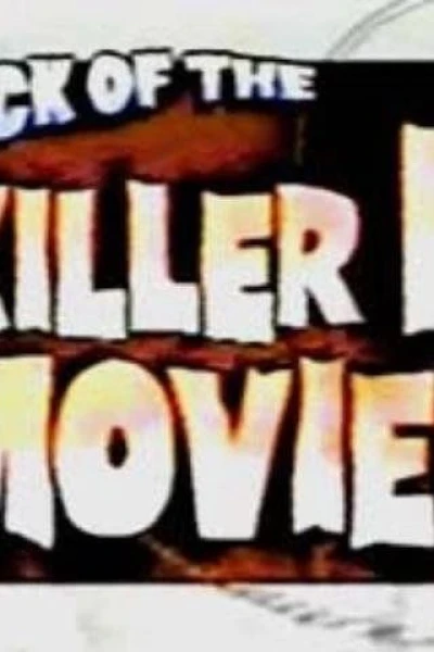 Attack of the Killer B-Movies